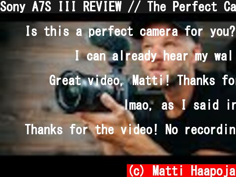 Sony A7S III REVIEW // The Perfect Camera?  (c) Matti Haapoja